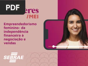 Mulheres Empreendedoras: Guia para a MEI