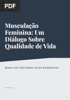 Musculação Feminina: Um Diálogo Sobre Qualidade de Vida
