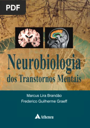 Neurobiologia dos Transtornos Mentais