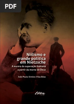 Niilismo e Grande Política em Nietzsche
