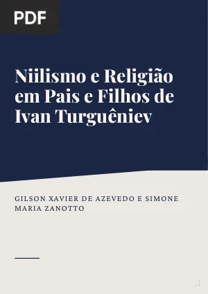Niilismo e Religião na Obra Pais e Filhos de Ivan Turguêniev