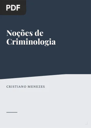 Noções de Criminologia