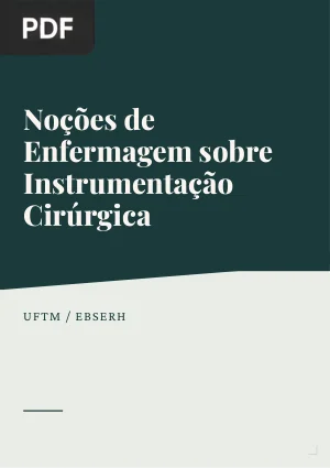 Noções de Enfermagem sobre Instrumentação Cirúrgica