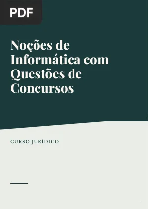 Noções de Informática com Questões de Concursos
