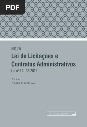 Nova Lei de Licitações e Contratos Administrativos: Lei 14.133/2021