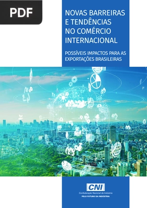 Novas Barreiras e Tendências no Comércio Internacional