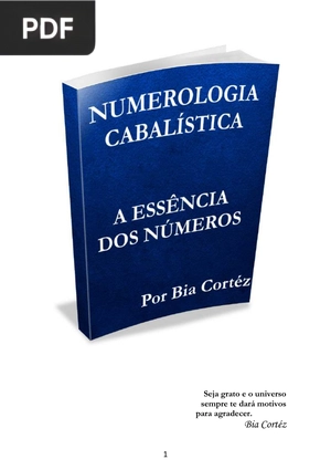 Numerologia Cabalística. A Essência Dos Números