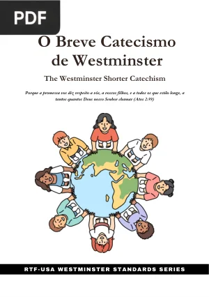 O Breve Catecismo de Westminster