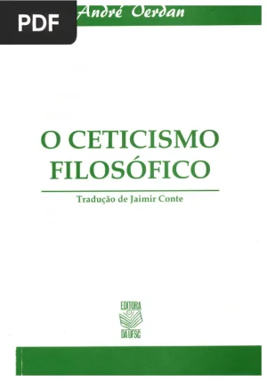 O Ceticismo Filosófico