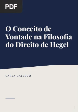 O conceito de vontade na introdução da Filosofia do Direito de Hegel