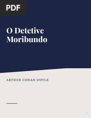 O Detetive Moribundo