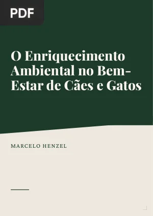 O Enriquecimento Ambiental no Bem-Estar de Cães e Gatos