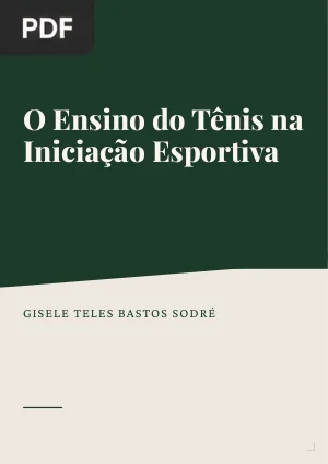 O Ensino do Tênis na Iniciação Esportiva