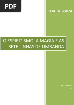 O Espiritismo, a Magia e as Sete Linhas de Umbanda