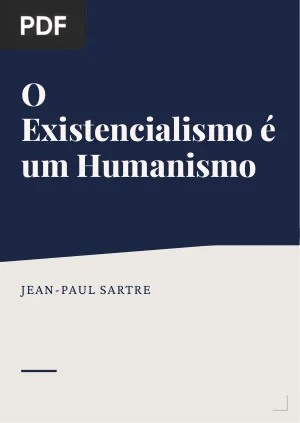 O Existencialismo é um Humanismo