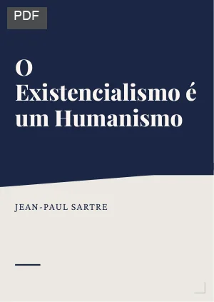 O Existencialismo é um Humanismo