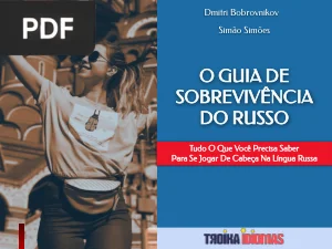 O Guia de Sobrevivência do Russo