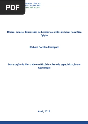 O herói egípcio. Expressões de heroísmo e mitos de herói no Antigo Egipto