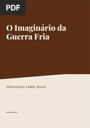 O imaginário da Guerra Fria