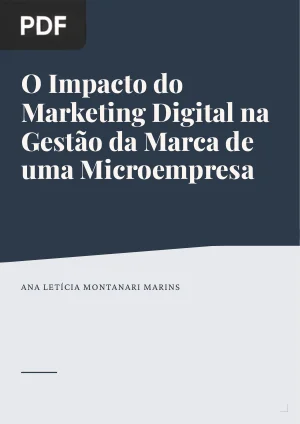 O Impacto do Marketing Digital na Gestão da Marca de uma Microempresa