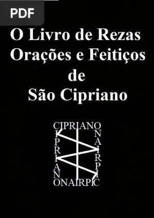 O Livro de Rezas Orações e Feitiços de São Cipriano