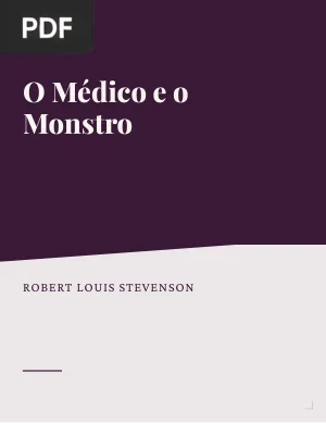 O Médico e o Monstro