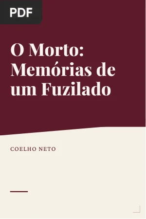O Morto: Memórias de um Fuzilado