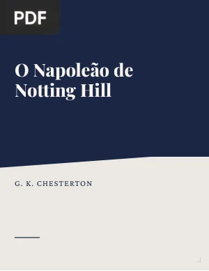 O Napoleão de Notting Hill