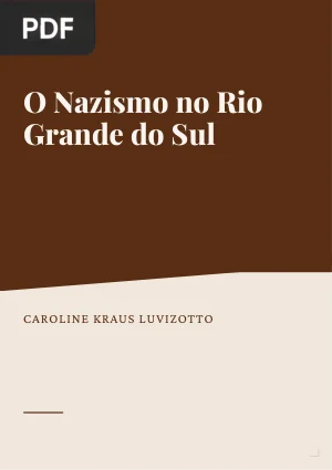 O Nazismo no Rio Grande do Sul