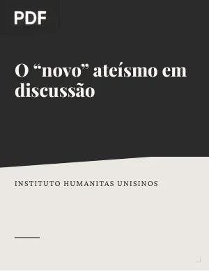 O “novo” ateísmo em discussão