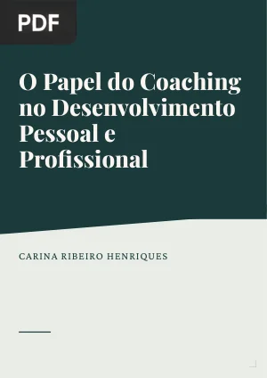 O Papel do Coaching no Desenvolvimento Pessoal e Profissional