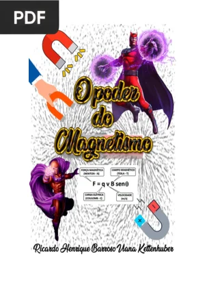 O Poder do Magnetismo