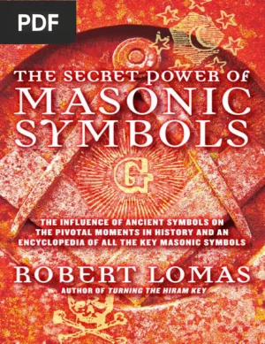O Poder Secreto dos Símbolos Maçônicos