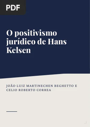 O positivismo jurídico de Hans Kelsen