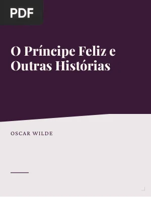 O Príncipe Feliz e Outras Histórias