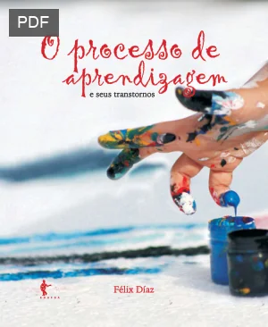 O Processo de Aprendizagem e seus Transtornos
