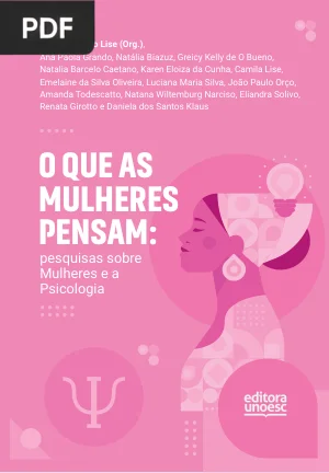 O Que as Mulheres Pensam: Pesquisas sobre Mulheres e a Psicologia