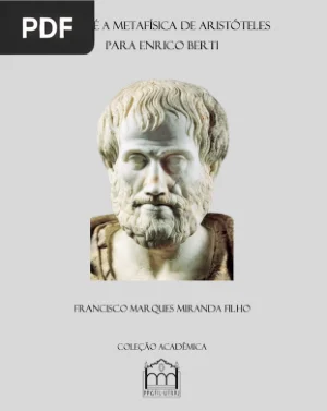 O que é a Metafísica de Aristóteles para Enrico Berti?