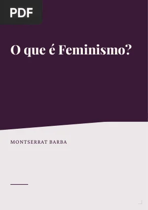 O que é Feminismo?