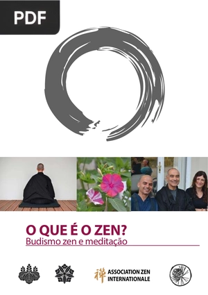 O que é o Zen. Budismo zen e meditação