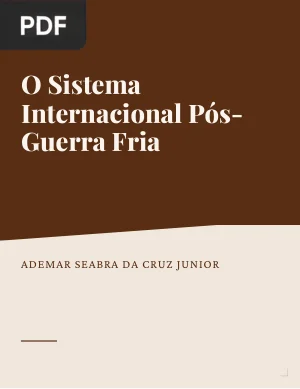 O sistema internacional pós-Guerra Fria: política externa republicana e a sociedade civil mundial na era da globalização