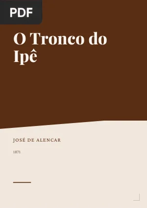 O Tronco do Ipê