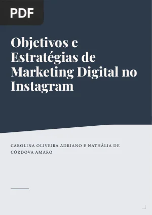 Objetivos e Estratégias de Marketing Digital no Instagram