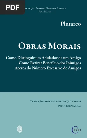 Obras Morais: Como Distinguir um Adulador de um Amigo