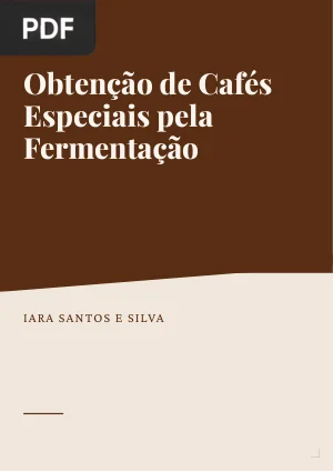 Obtenção de Cafés Especiais pela Fermentação
