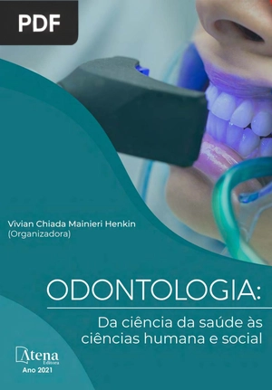 Odontologia - Da ciência da saúde às ciências humana e social
