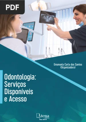 Odontologia: Serviços Disponíveis e Acesso