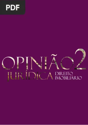 Opinião Jurídica: Temas de Direito Imobiliário