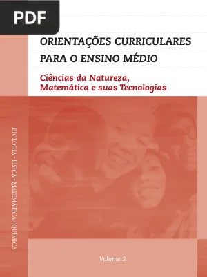 Orientações Curriculares para o Ensino Médio: Ciências da Natureza, Matemática e suas Tecnologias