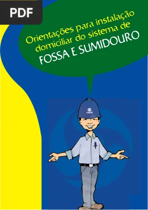 Orientações para Instalação Domiciliar de Fossa e Sumidouro
